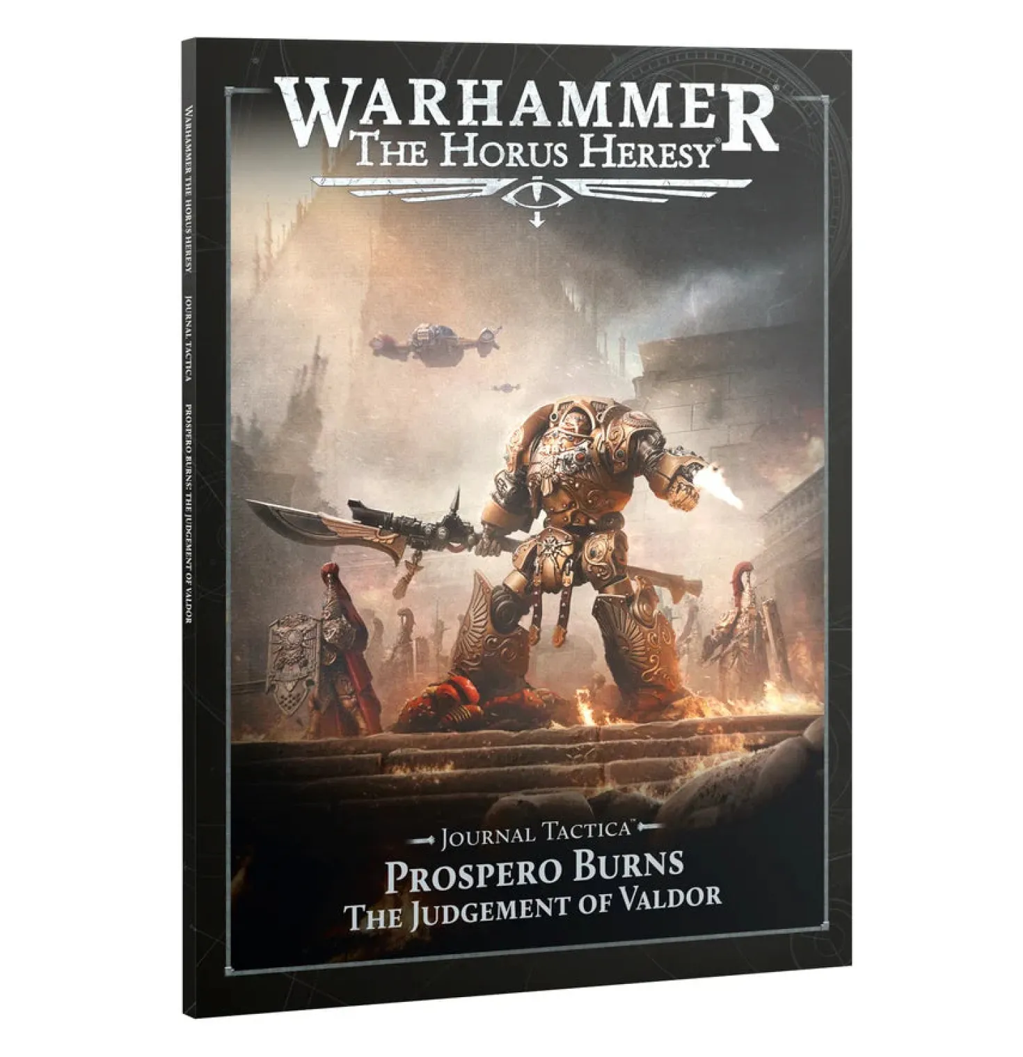 The Horus Heresy: Journal Tactica – Prospero Burns: Judgement of Valdor (Eng)
